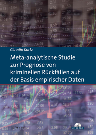 Meta-analytische Studie zur Prognose von kriminellen Rückfällen auf der Basis empirischer Daten