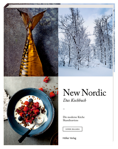 New Nordic - Das Kochbuch - Simon Bajada