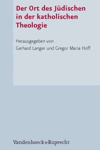 Der Ort des Jüdischen in der katholischen Theologie