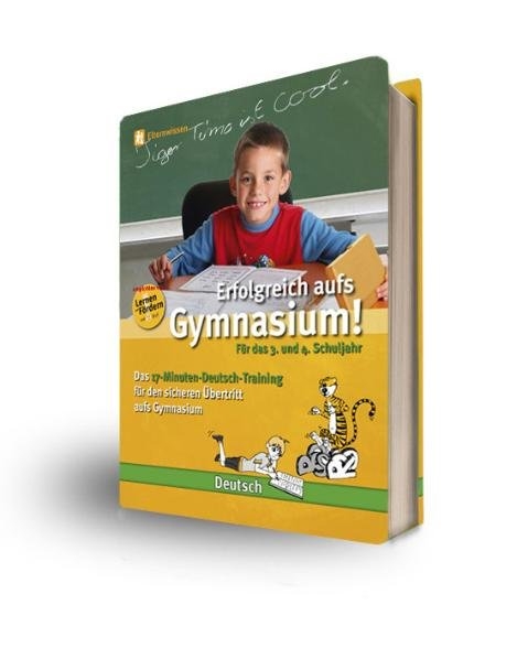 Erfolgreich aufs Gymnasium - Das 17-Minuten-Deutsch-Training