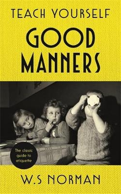 Teach Yourself Good Manners