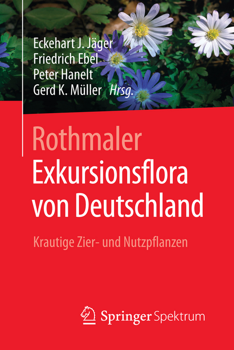 Rothmaler - Exkursionsflora von Deutschland - 