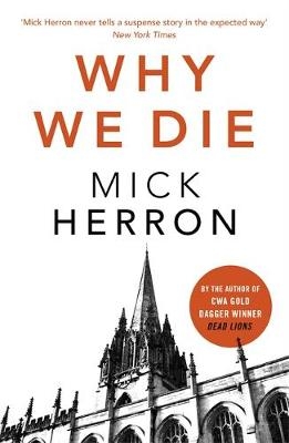 Why We Die -  Mick Herron
