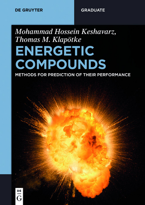 Energetic Compounds -  Mohammad Hossein Keshavarz,  Thomas M. Klap&ouml;tke