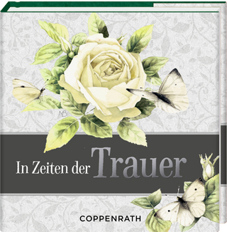 In Zeiten der Trauer