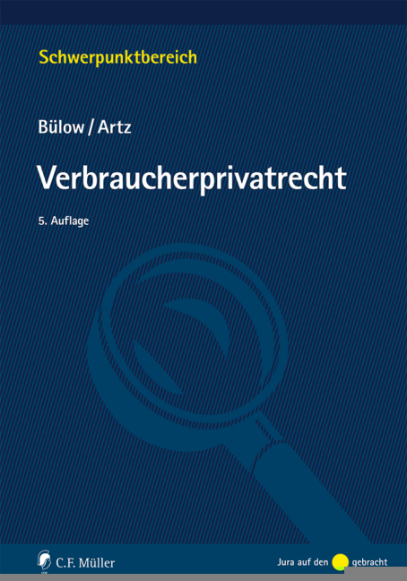 Verbraucherprivatrecht - Peter B&uuml;low, Markus Artz