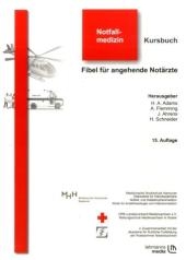 Kursbuch Notfallmedizin - 
