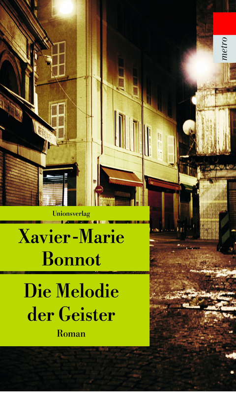 Die Melodie der Geister - Xavier-Marie Bonnot