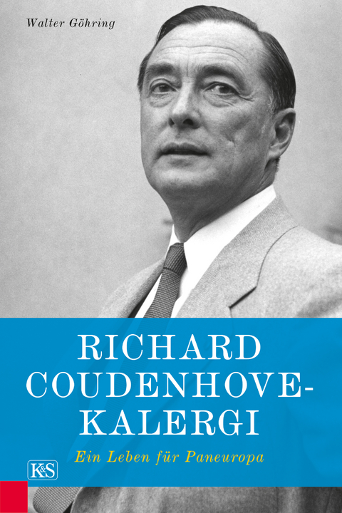 Richard Coudenhove-Kalergi - Walter G&ouml;hring