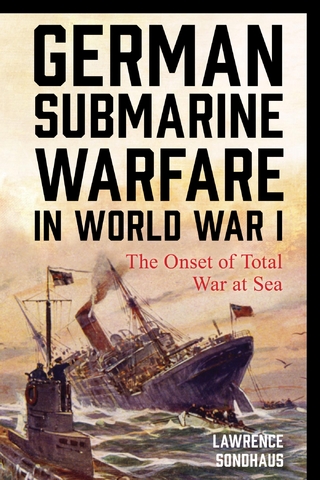 German Submarine Warfare in World War I