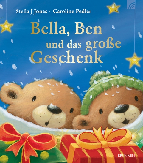 Bella, Ben und das gro&szlig;e Geschenk - Stella J Jones