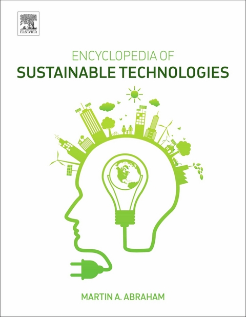 Encyclopedia of Sustainable Technologies -  Martin Abraham