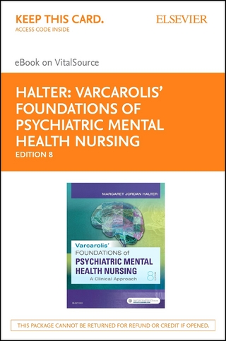 Varcarolis' Foundations of Psychiatric-Mental Health Nursing - E-Book