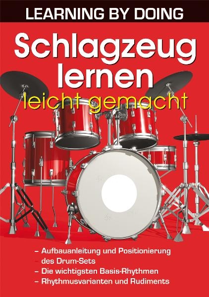 Schlagzeug lernen leicht gemacht - Oliver K&ouml;lsch