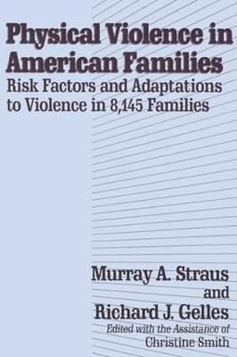 Physical Violence in American Families - Murray Straus