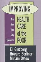 Improving Health Care of the Poor - Miriam Ostow