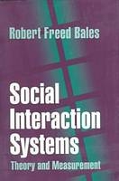 Social Interaction Systems - R.F. Bales