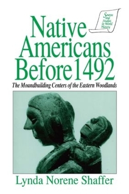 Native Americans Before 1492 - Lynda N. Shaffer, Thomas Reilly