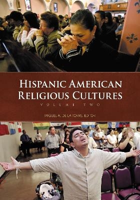 Hispanic American Religious Cultures - 
