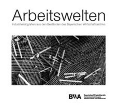 Arbeitswelten