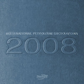 2008 International Petroleum Encyclopedia