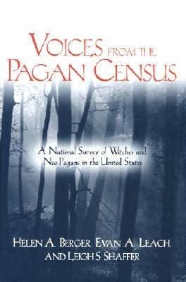Voices from the Pagan Census - Helen A. Berger, Evan A. Leach, Leigh S. Shaffer