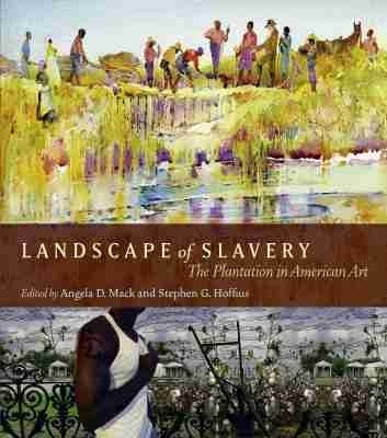 Landscape of Slavery - 