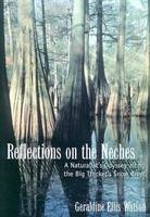 Reflections on the Neches