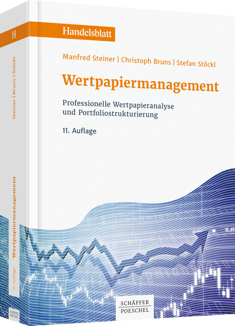 Wertpapiermanagement - Manfred Steiner, Christoph Bruns, Stefan Stöckl