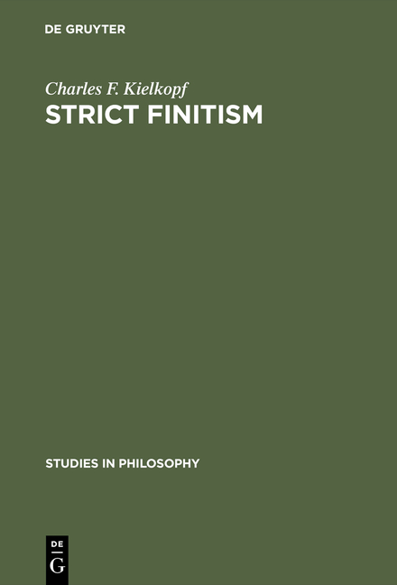 Strict finitism - Charles F. Kielkopf