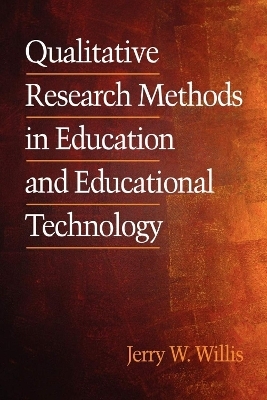 Qualitative Research Methods in Education and Educational Technology - 