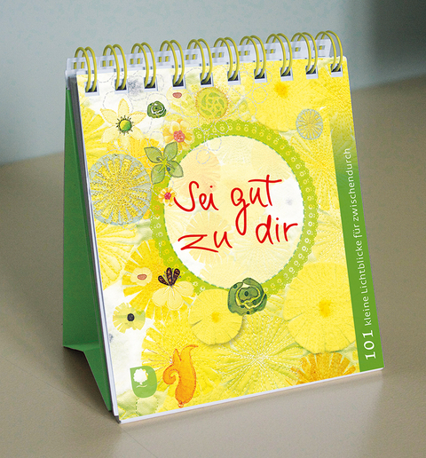 Sei gut zu dir - Ilka (Hrsg) Osenberg-van Vugt