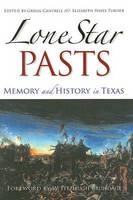 Lone Star Pasts - 