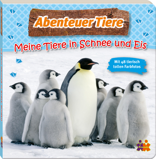 Abenteuer Tiere. Meine Tiere in Schnee und Eis