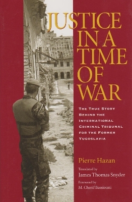 Justice in a Time of War - Pierre Hazan