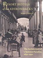 Resort Hotels of the Adirondacks