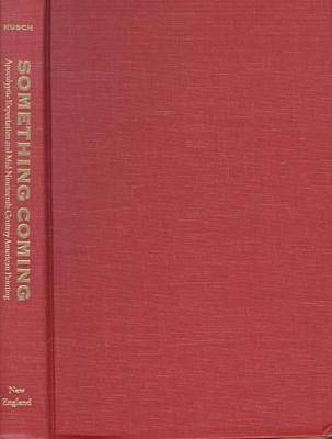 Something Coming - Gail E. Husch