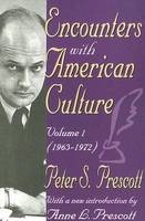 Encounters with American Culture - Peter Prescott