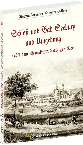 Schloß und Bad SEEBURG und Umgebung