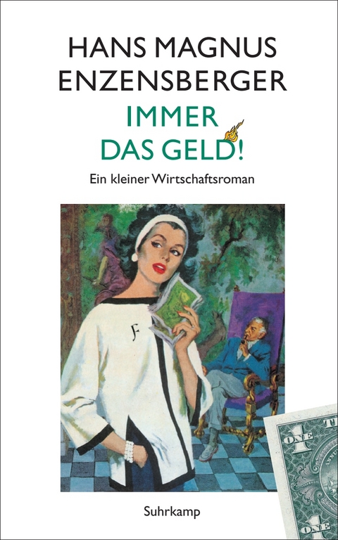 Immer das Geld! - Hans Magnus Enzensberger