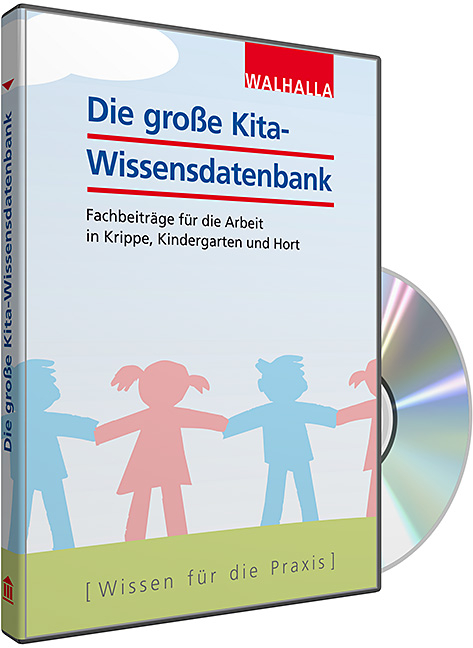Die gro&szlig;e Kita-Wissensdatenbank -  Walhalla Fachverlag