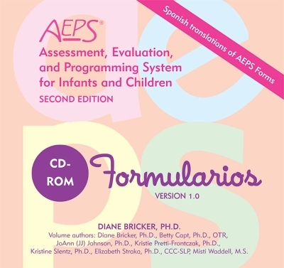 Assessment, Evaluation, and Programming System for Infants and Children (AEPS&reg;) - Diane Bricker, Betty Capt, J.J. Johnson, Natalya McComas, Kristie Pretti-Frontczak
