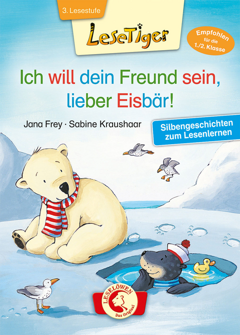 Lesetiger - Ich will dein Freund sein, lieber Eisbär! - Jana Frey