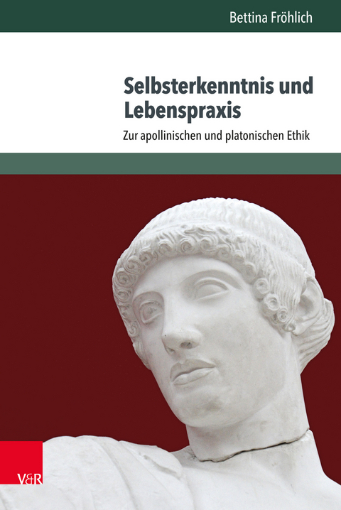 Selbsterkenntnis und Lebenspraxis -  Bettina Fr&ouml;hlich