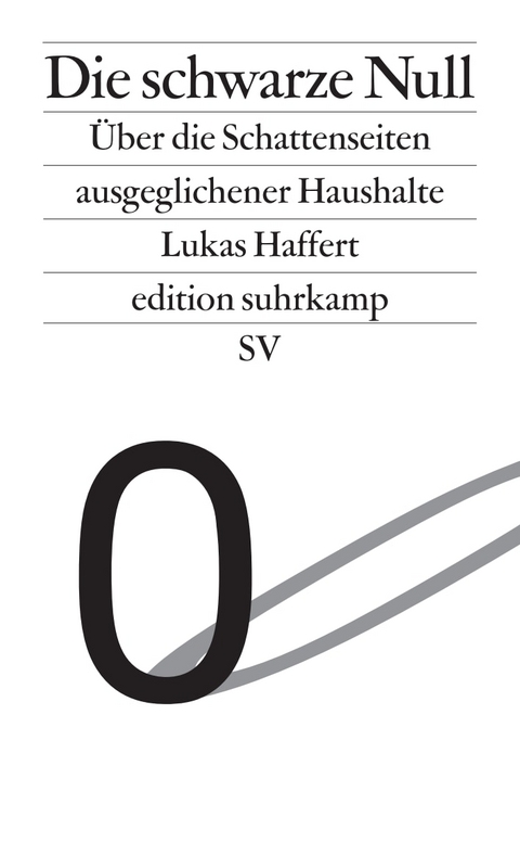 Die schwarze Null - Lukas Haffert