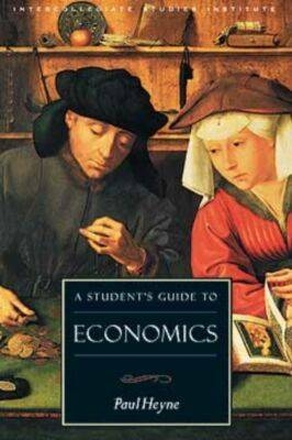 A Student's Guide to Economics - Paul Heyne