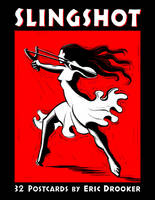 Slingshot - Eric Drooker