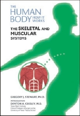 The Skeletal and Muscular Systems - Gregory Stewart