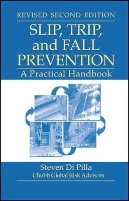 Slip, Trip, and Fall Prevention - Steven Di Pilla