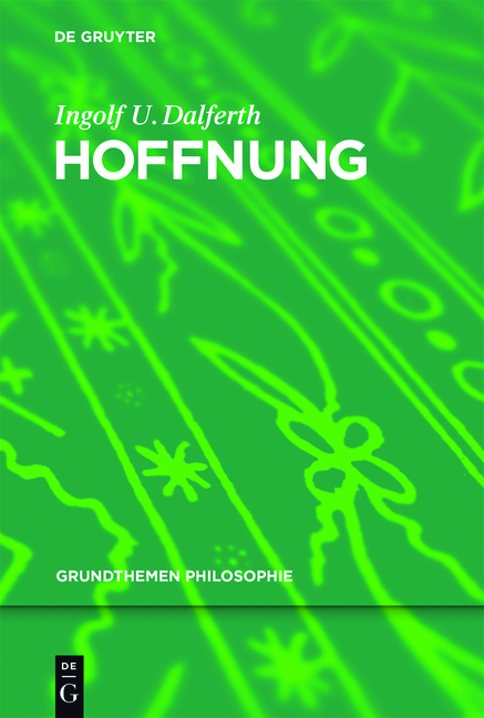 Hoffnung - Ingolf U. Dalferth